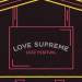 Love Supreme Tickets