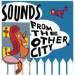 Sounds From The Other City Tickets