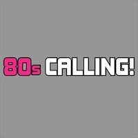 80s Calling Tickets
