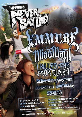 Never Say Die 2013 Tour