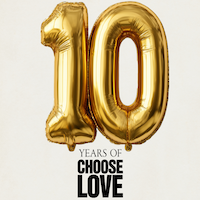 10 Years Of Choose Love Tickets