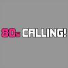 80s Calling