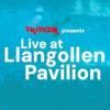 Live at Llangollen Pavilion