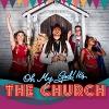 Oh My God Its The Church