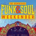 Soundcrash Funk And Soul Weekender