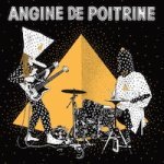 Angine de Poitrine Tickets