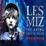 Les Miserables The Arena Concert Spectacular Tickets