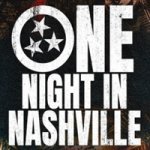One Night In Nashville Tickets
