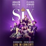 Six The Musical Tickets