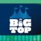 The Big Top Tickets