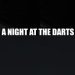 A Night At The Darts Tickets