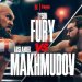 Fury V Makhmudov Tickets