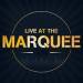 Live At The Marquee Tickets