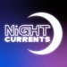 Night Currents Festival Tickets