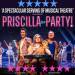 Priscilla The Party Tickets