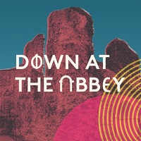 Down At The Abbey Tickets