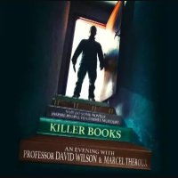 Killer Books Professor David Wilson And Marcel Theroux Tickets