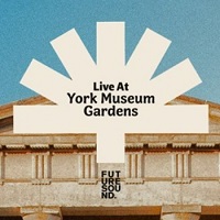 Live At York Museum Gardens Tickets