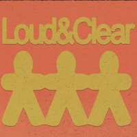 Loud And Clear