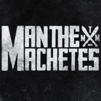 Man The Machetes Tickets