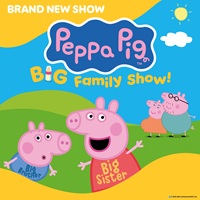 Peppa Pigs Big Family Show Tickets