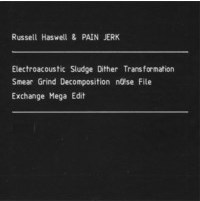 Russell Haswell And Pain Jerk Tickets