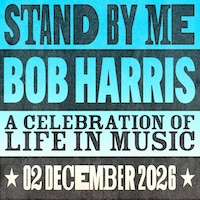 Stand By Me Bob Harris A Celebration Of Life In Music Tickets