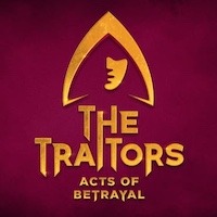 The Traitors Acts Of Betrayal Tickets