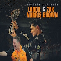 Victory Lap with Lando Norris and Zak Brown Tickets