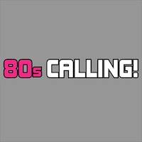 80s Calling
