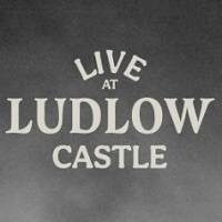 Live At Ludlow Castle