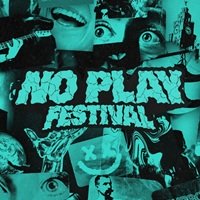 No Play Festival