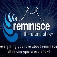 Reminisce The Arena Show