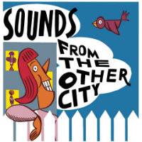 Sounds From The Other City