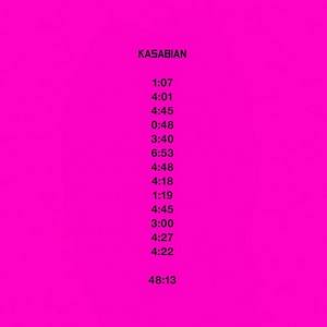 Kasabian new album 48:13