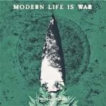 Modern Life Is War